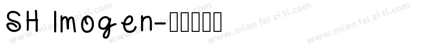 SH Imogen字体转换